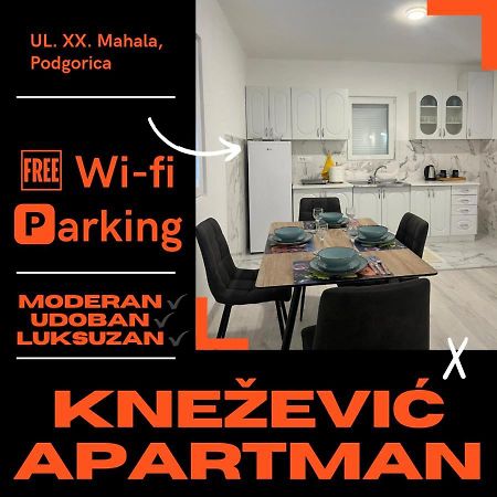 Knezevic Apartman Podgorica Esterno foto